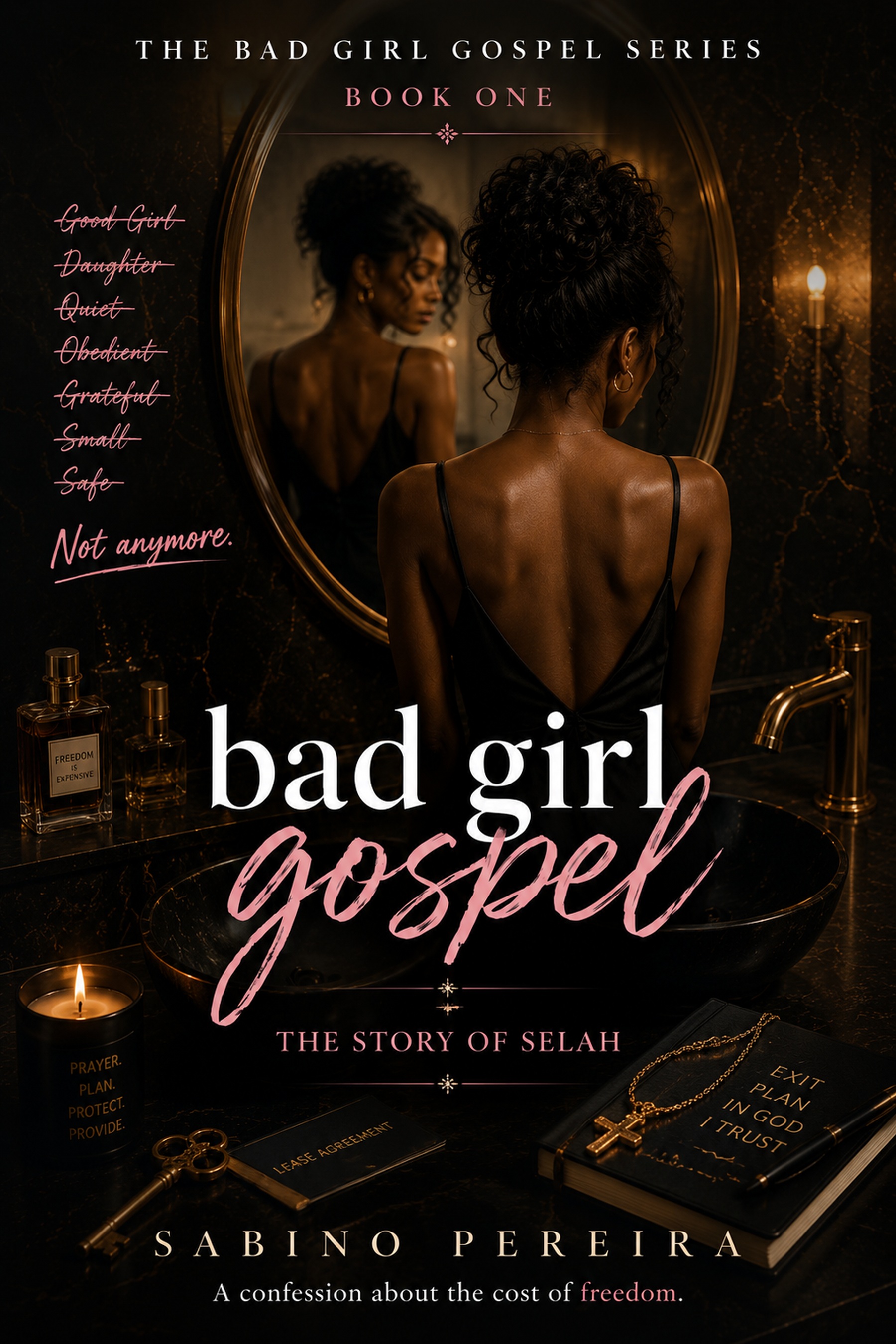 Bad Girl Gospel by Sabino Pereira book cover