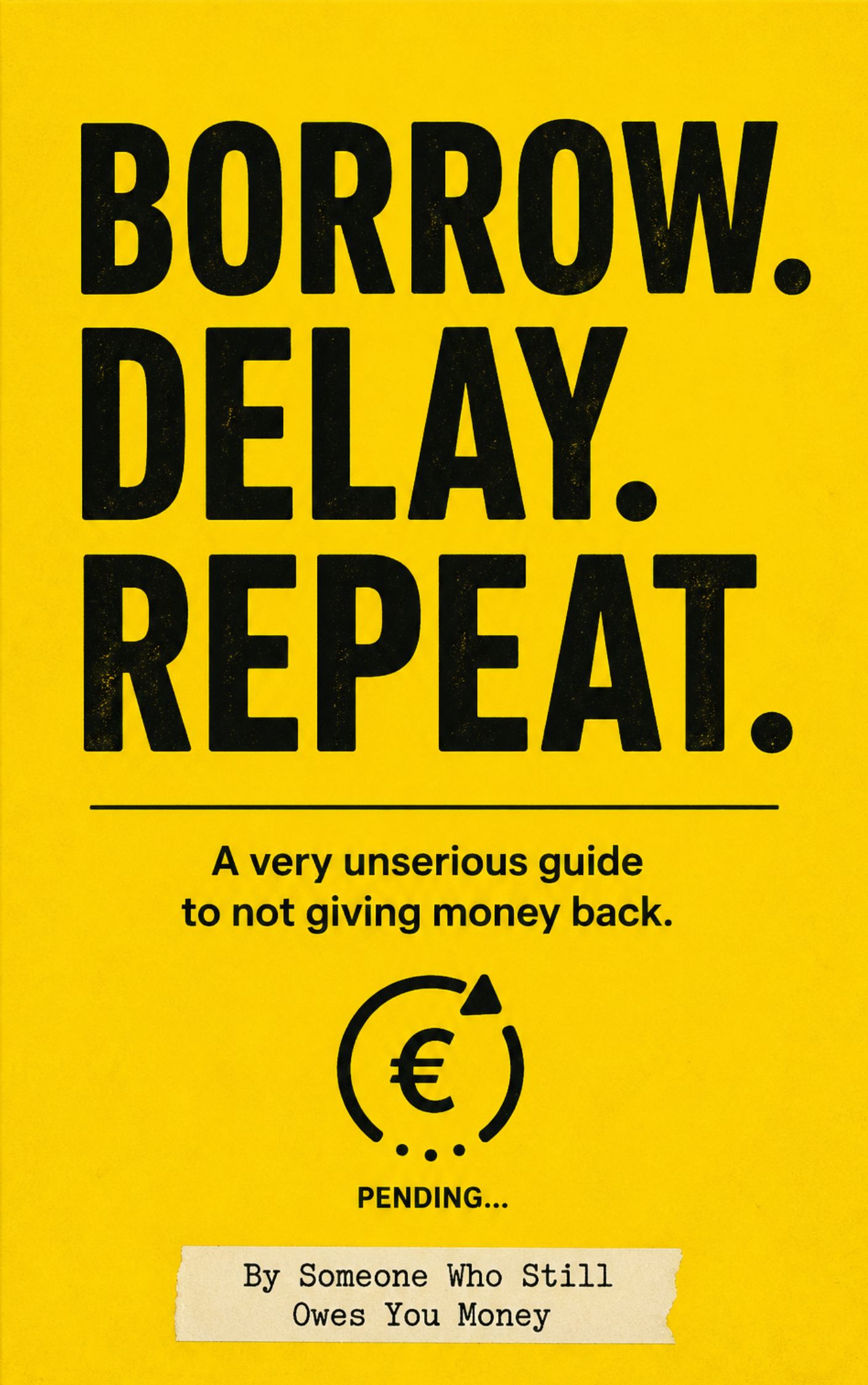 Borrow. Delay. Repeat. book cover