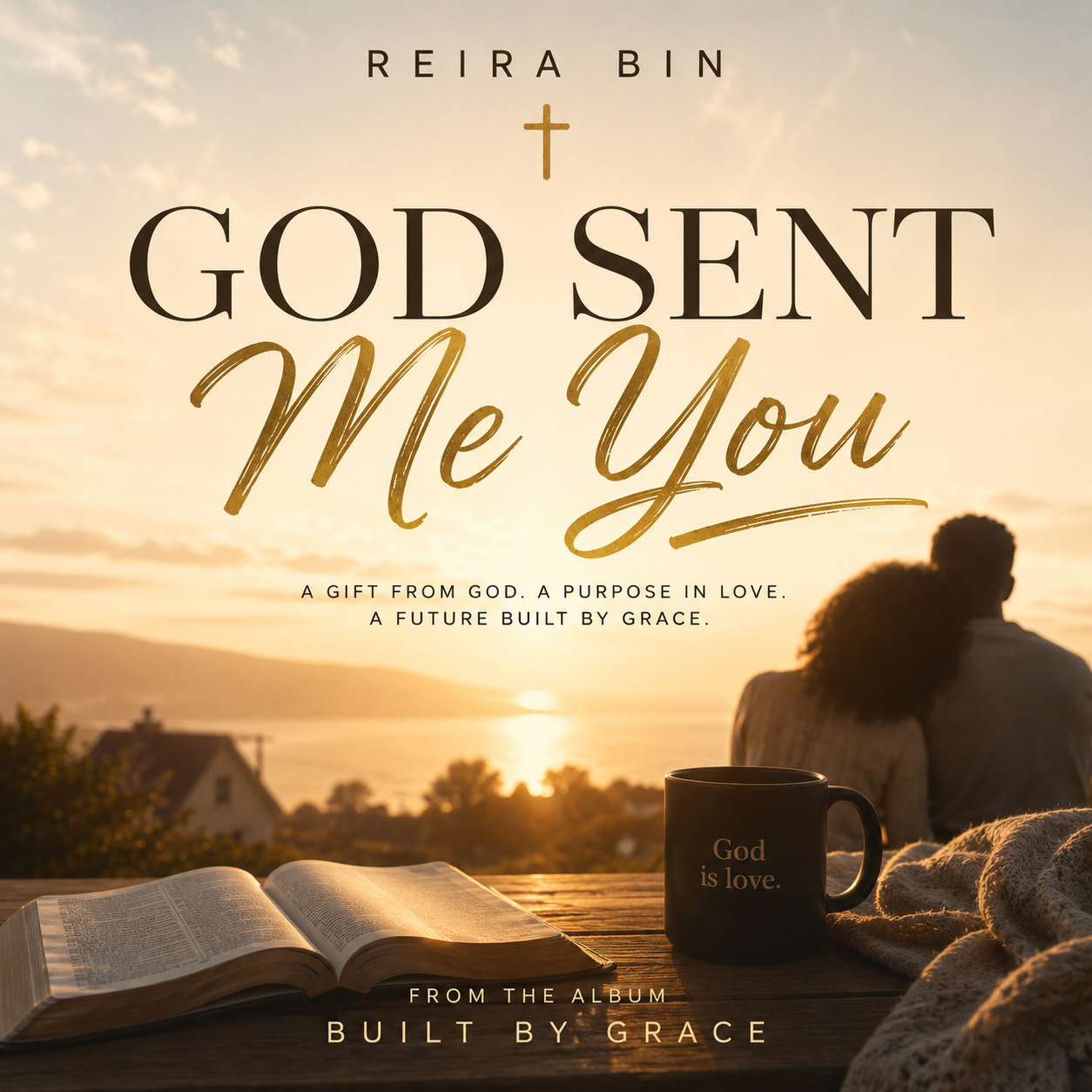God Sent Me You
